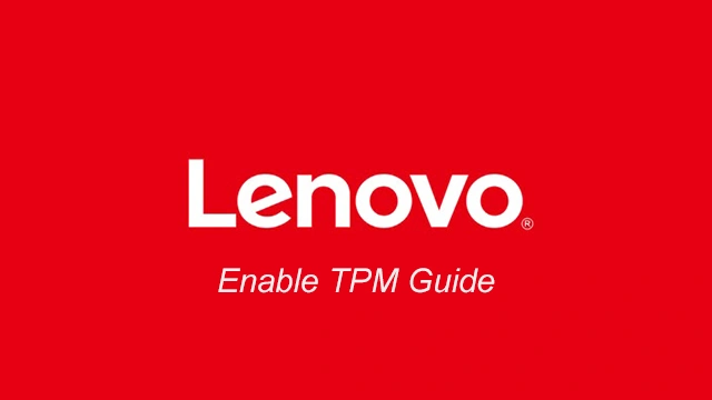 Lenovo Motherboard TPM Enable Guide