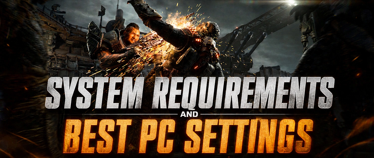 Gears of War: E-Day System Requirements and Best PC Settings